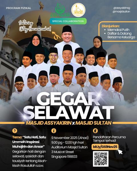 GEGAR SELAWAT 2025: Satu Hati, Satu Ummah - Inspirasi Muhajirin dan Ansar