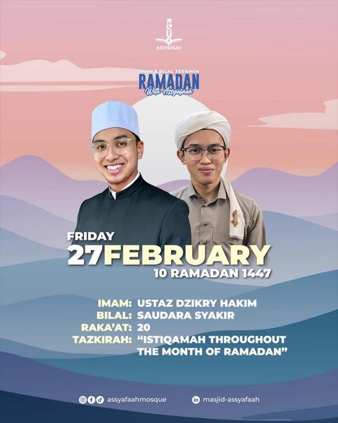 Imam & Bilal Terawih Ramadan - With Assyafaah | Tazkirah: Istiqamah Throughout The Month of Ramadan