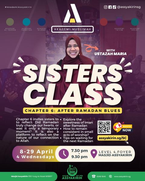 SISTERS CLASS - CHAPTER 5: After Ramadan Blues