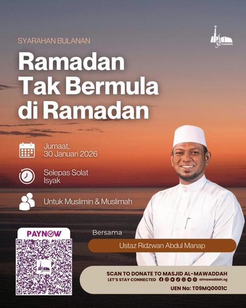 Syarahan Bulanan: Ramadan Tak Bermula di Ramadan