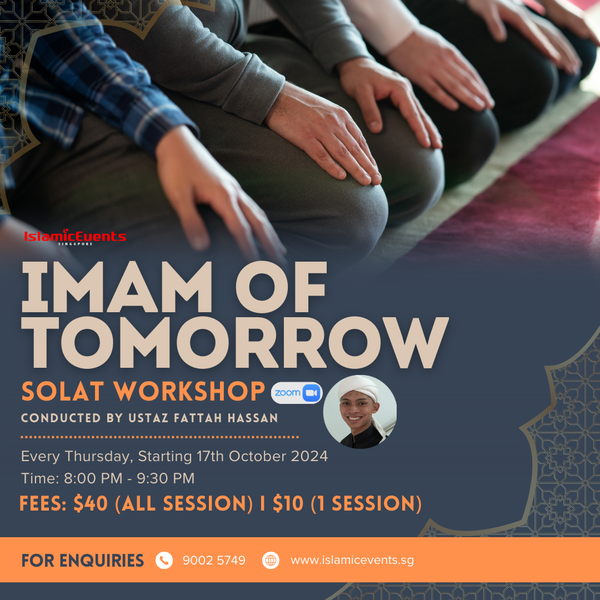 IMAM OF TOMORROW: SOLAT WORKSHOP