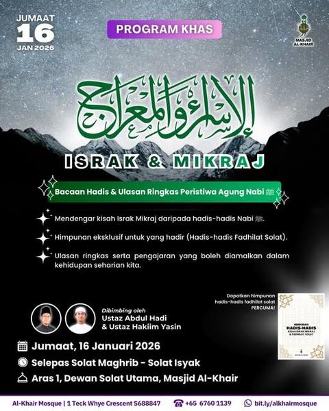 Program Khas Israk & Mikraj: Bacaan Hadis & Ulasan Ringkas Peristiwa Agung Nabi SAW