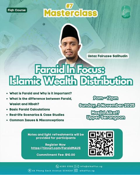 Masterclass #7: Faraid In Focus - Islamic Wealth Distribution