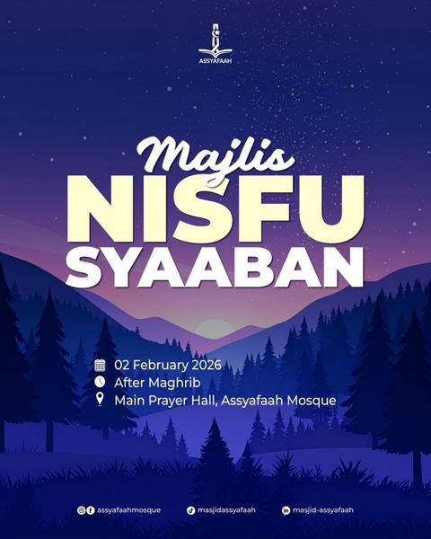 Majlis Nisfu Syaaban: Recitation of Surah Yasin (3 times) & Tazkirah