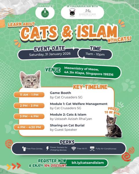 Cats & Islam Event (Learn Fiqh & Sirah about Cats & Cat Welfare Management)