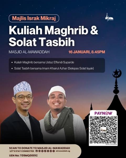 Majlis Israk Mikraj: Kuliah Maghrib & Solat Tasbih