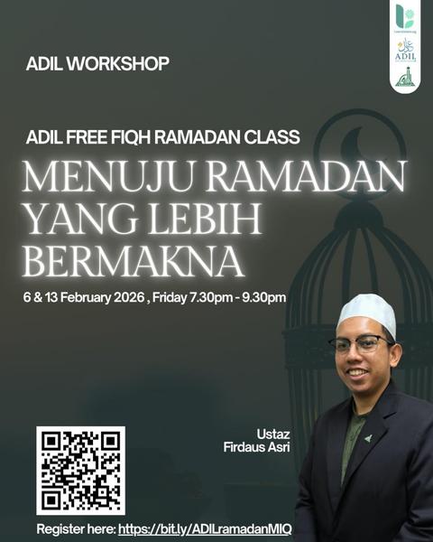 Menuju Ramadan yang Lebih Bermakna | ADIL Free Fiqh Ramadan Class