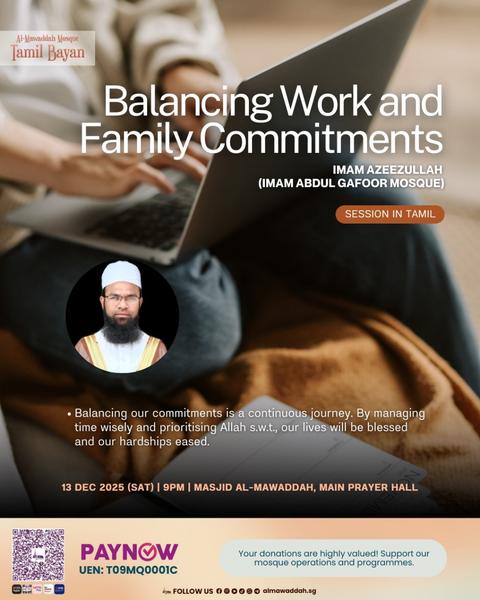 Tamil Bayan: Balancing Work and Family Commitments