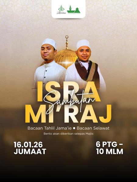 Sambutan Isra’ Mi’raj: Perjalanan Agung, Pengajaran Abadi
