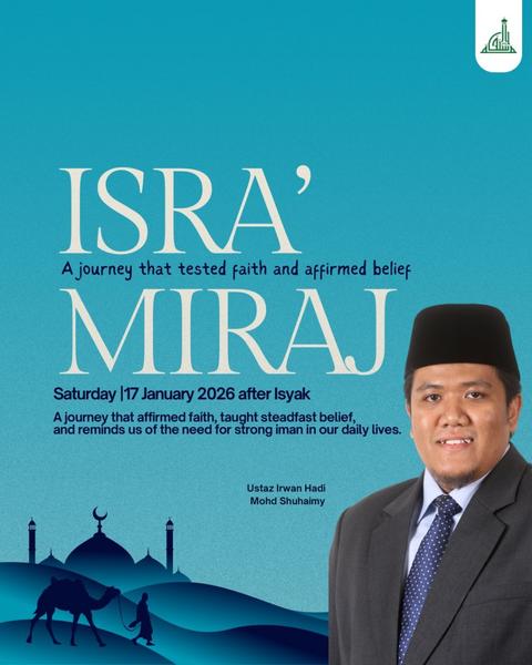 Isra' Miraj: A Journey That Tested Faith and Affirmed Belief