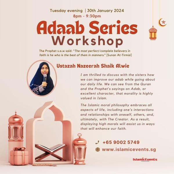 ADAB SERIES WORKSHOP