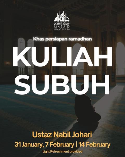 Kuliah Subuh - Khas Persiapan Ramadhan