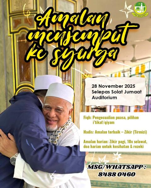 Amalan Menjamin Syurga - Ustaz Muhd Nuzhan & Haji Ahmad Abu
