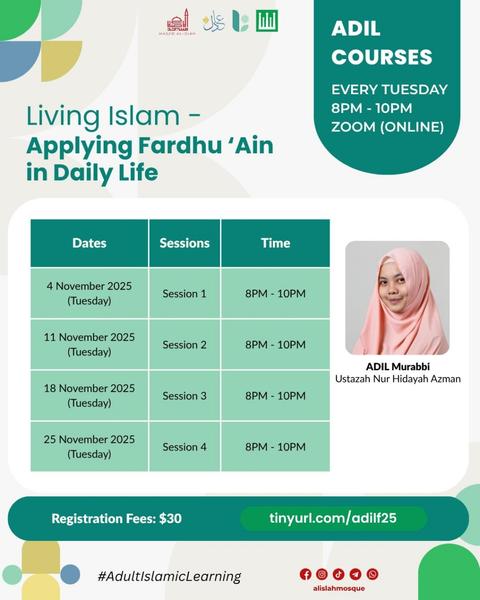 ADIL COURSES: Living Islam - Applying Fardhu 'Ain in Daily Life
