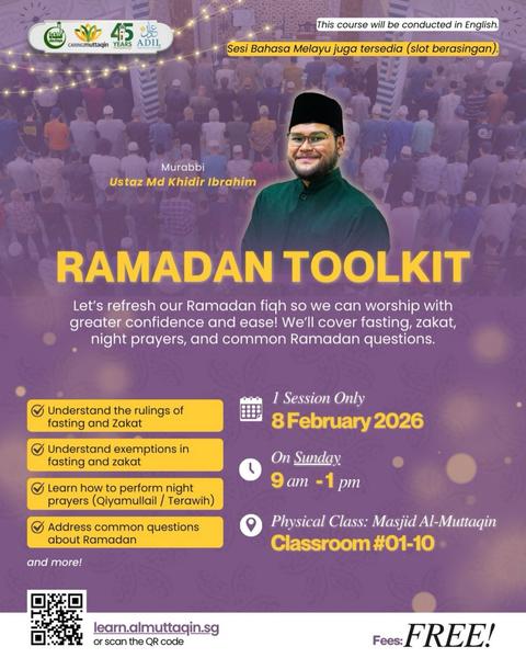 Ramadan Toolkit - Ustaz Md Khidir Ibrahim