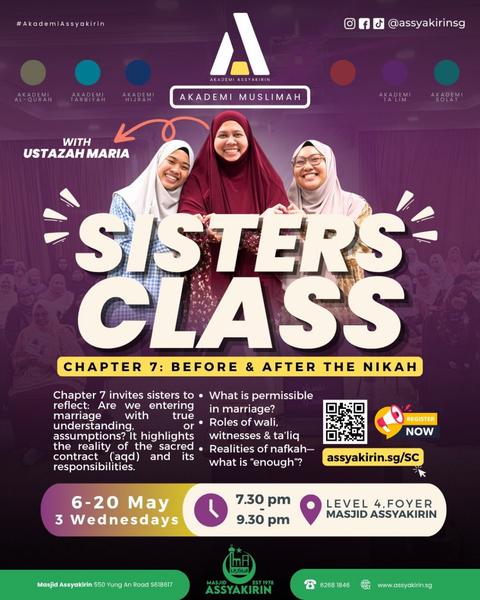 Sisters Class | Chapter 7: Before & After The Nikah