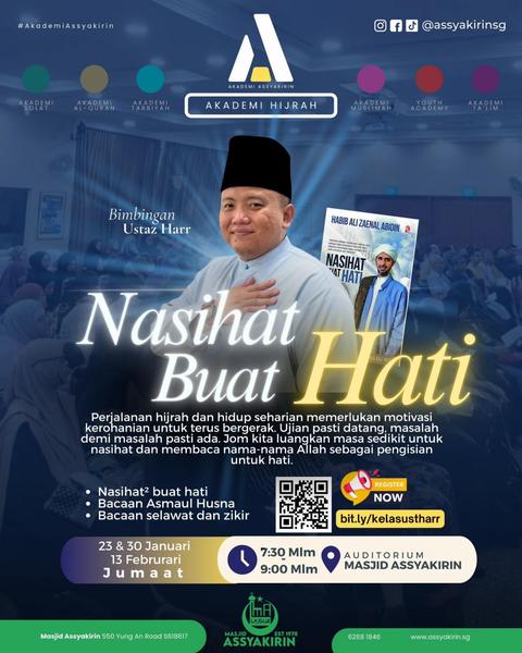 Nasihat Buat Hati bersama Ustaz Harr - Akademi Hijrah