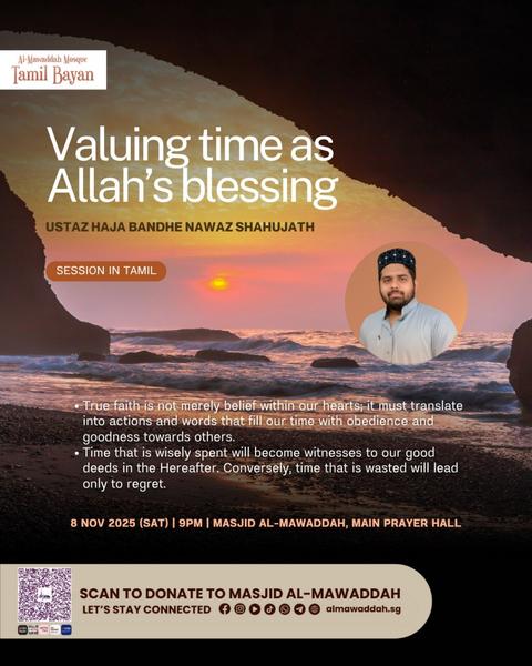 Tamil Bayan: Valuing time as Allah's blessing