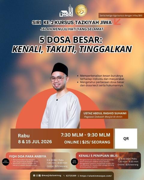 Kursus Tazkiya Jiwa : 5 Dosa Besar: Kenali, Takuti, Tinggalkan (SIRI 2)