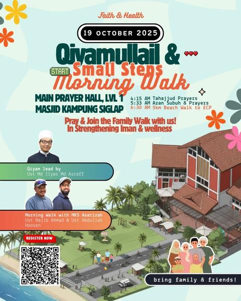 Qiyamullail & Small Steps Morning Walk