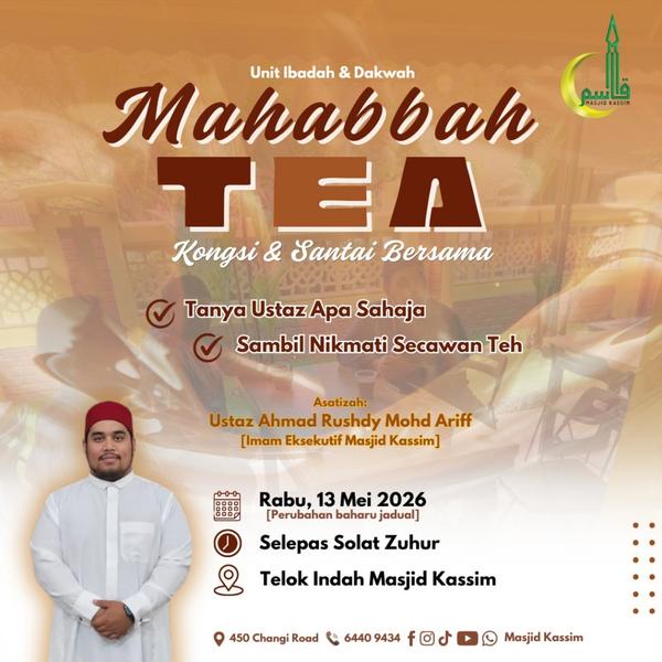 MAHABBAH TEA - Kongsi & Santai Bersama