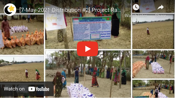 Project Ramadan Goodwill Bangladesh 2021 - 7-May-2021 Distribution