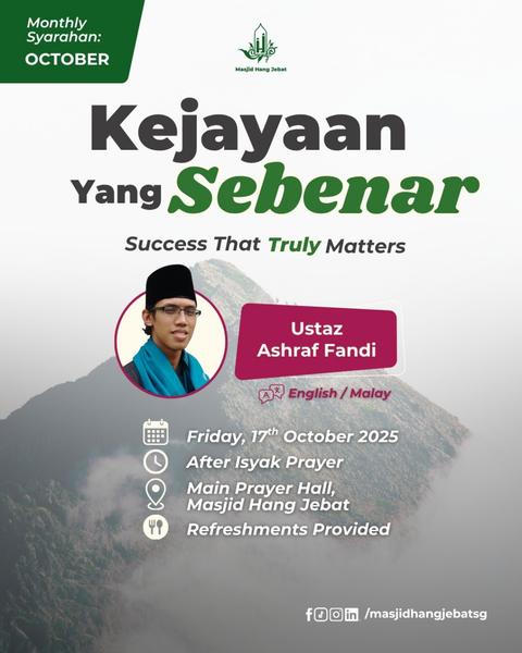 Monthly Syarahan: Kejayaan Yang Sebenar - Succes That Truly Matters