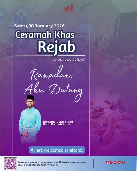Ceramah Khas Rejab: Ramadan, Aku Datang