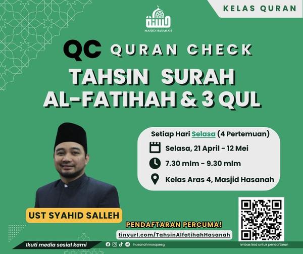 QC - Quran Check | Tahsin Surah Al-Fatihah & 3 Qul