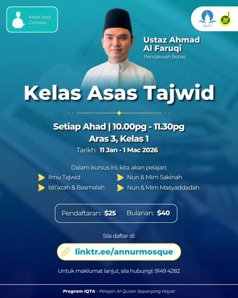 Kelas Asas Tajwid - Ustaz Ahmad Al Faruqi