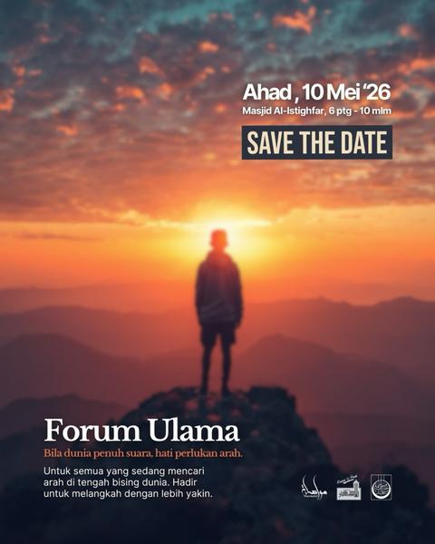 Forum Ulama: Bila dunia penuh suara, hati perlukan arah