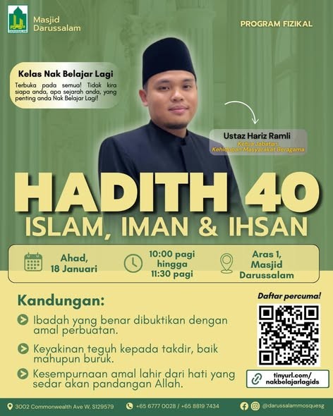 Siri Hadith 40 - Kelas Nak Belajar Lagi | Sesi 2: Islam, Iman & Ihsan