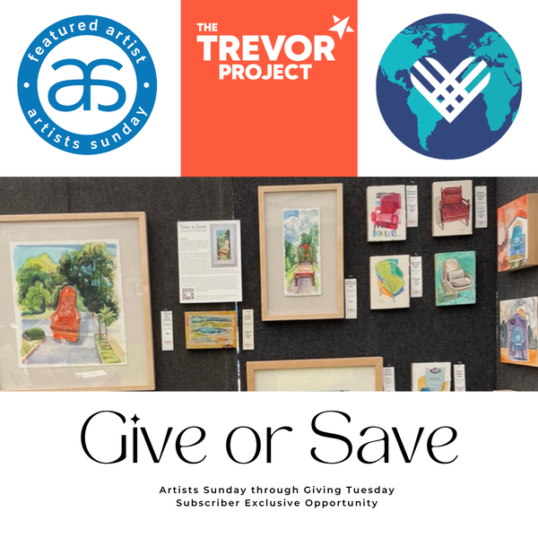 Artists Sunday, The Trevor Project, Giving Tuesday, Give or Save