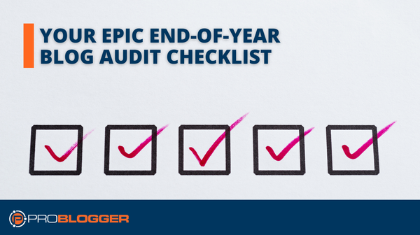 2023 Blog Audit Checklist