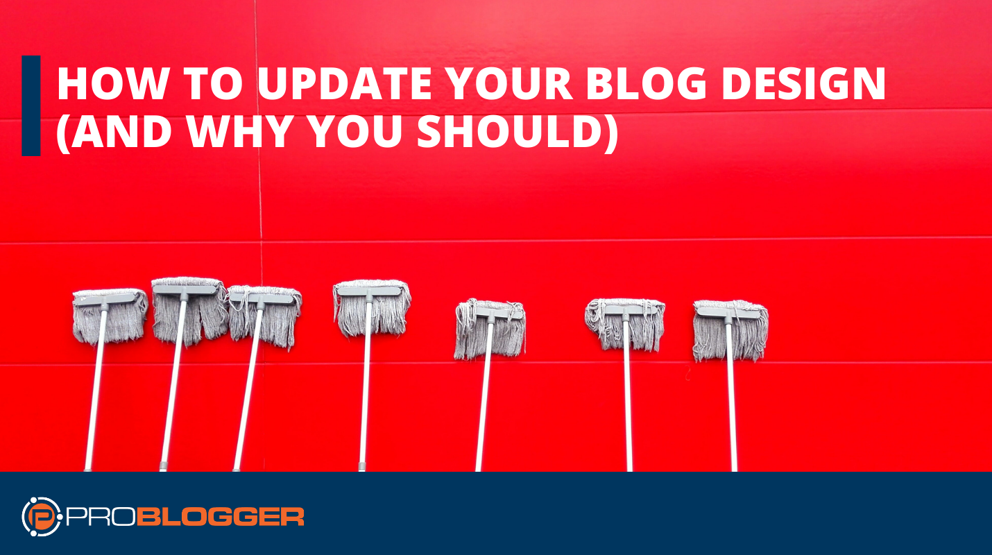 How to Update Your Blog Design