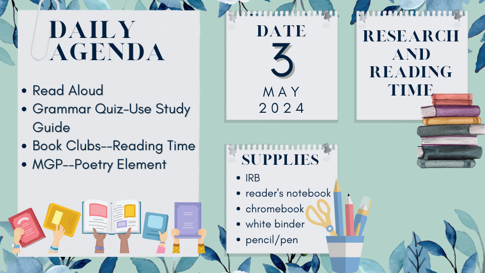 classroom agenda for May 2024