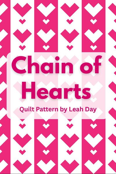 Chain of Hearts Quilt Pattern