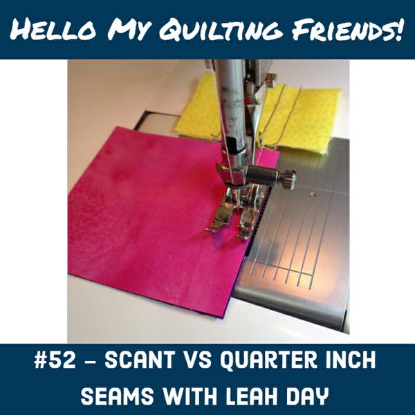 Scant quarter inch seams