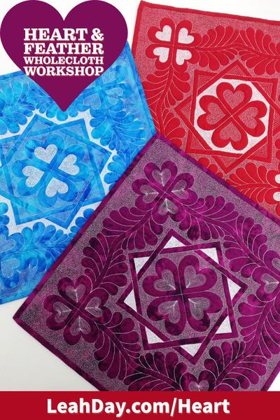Heart and Feather Wholecloth Workshop