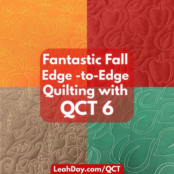 Fantastic Fall Edge to Edge Quilting with QCT 6