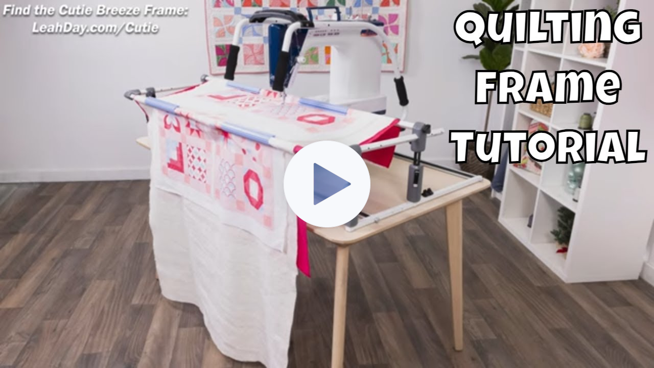 New Cutie Quilt Frame - How to Use the Cutie Breeze Quilting Frame!