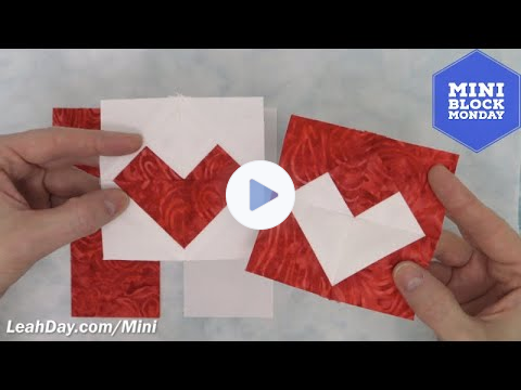 Piece a 2 by 2 Heart Quilt Block - Makes 2! - Mini Block Monday #8