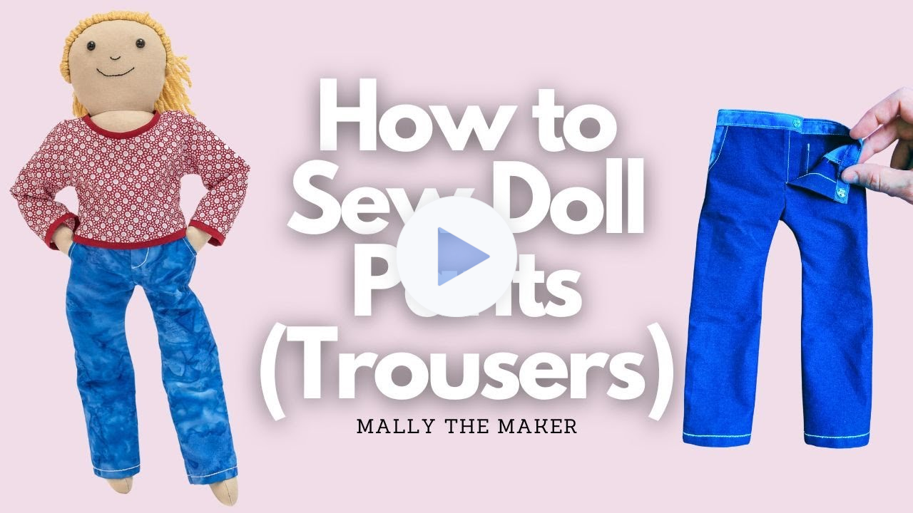 Sew Rag Doll Pants With Real Pockets! Sewing Doll Jeans or Trousers
