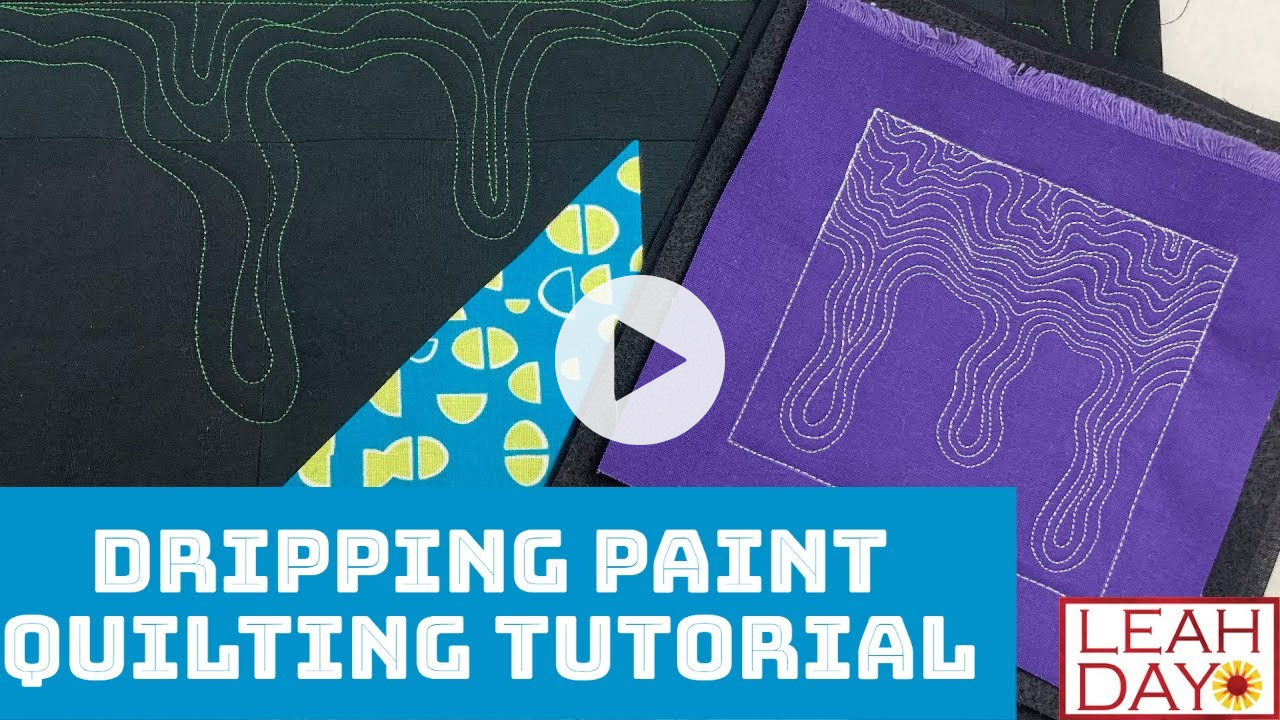 Free Motion Quilting Dripping Paint on a Home Machine and Longarm