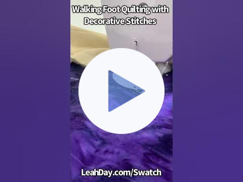 Walking Foot Quilting: Decorative Stitches on Your Sewing Machine