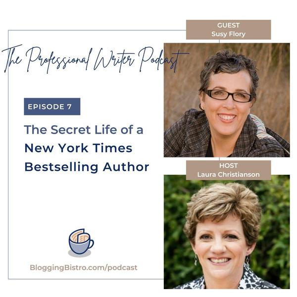The Secret Life of a NYT Bestselling Author, with Susy Flory