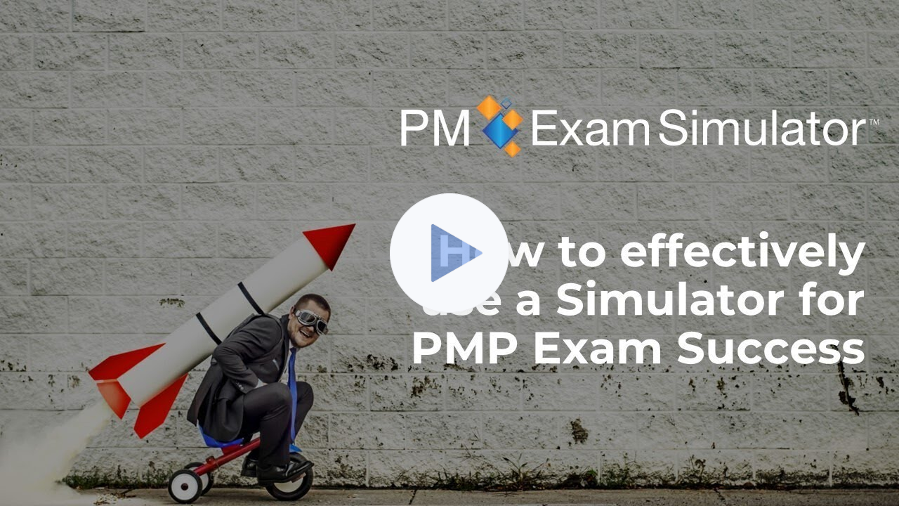 How To Use A PMP Exam Simulator For Exam Success
