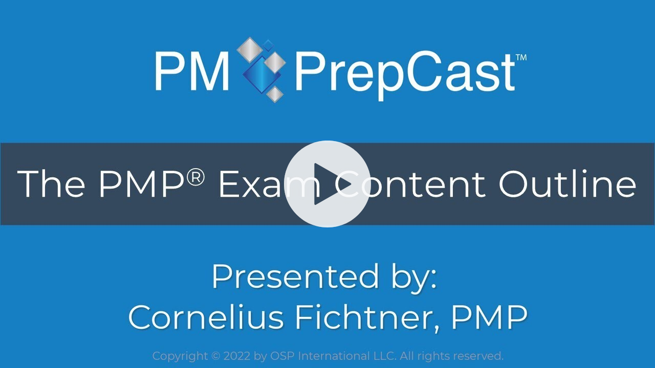 The PMP® Exam Content Outline