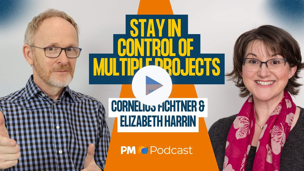 How to Stay in Control of Multiple Projects | Episode 538