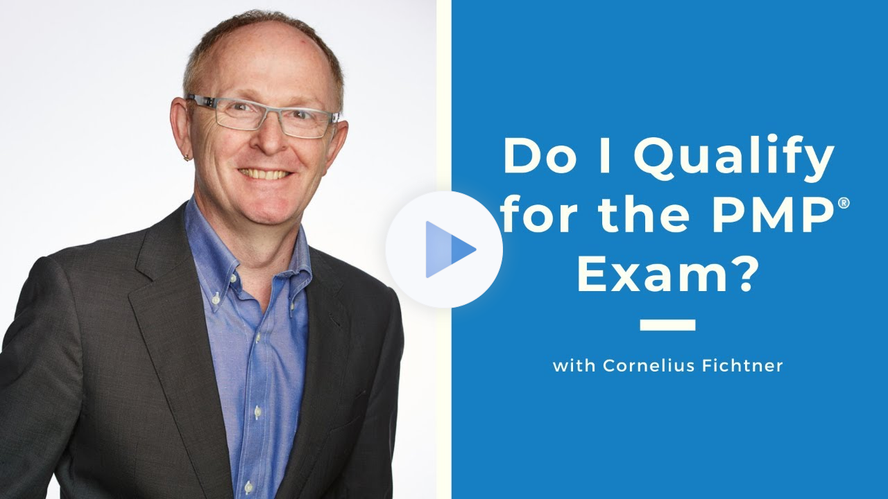 Do I Qualify for the PMP® Exam?